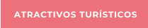 ATRACTIVOS TUR�STICOS