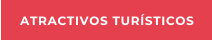 ATRACTIVOS TUR�STICOS